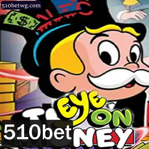 Descubra EyeOnTheMoney: O Novo Fenômeno dos Games de Apostas com 510bet